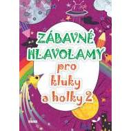 Zábavné hlavolamy pro kluky a holky 2 - cena, porovnanie