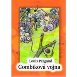 Gombíková vojna / La Guerre des Boutons