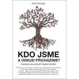 Kdo jsme a odkud přicházíme?