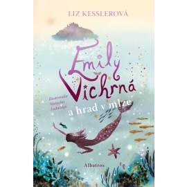 Emily Vichrná a hrad v mlze