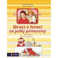 Draci v hrnci - Co jedly princezny - cena, porovnanie