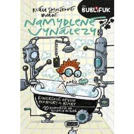 Bublifuk 8 - Namydlené vynálezy