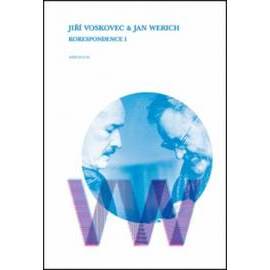 Jiří Voskovec & Jan Werich Korespondence I