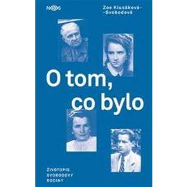 O tom, co bylo