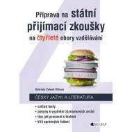 Příprava na státní přijímací zkoušky na čtyřleté obory vzdělávání - Český jazyk - cena, porovnanie