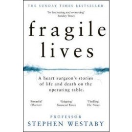 Fragile Lives