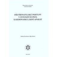 Ošetřovatelské postupy v intenzivní péči: kardiovaskulární aparát - cena, porovnanie