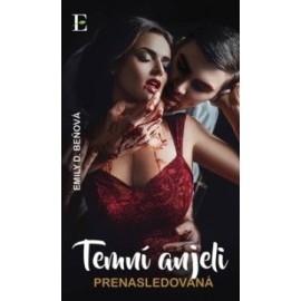 Temní anjeli 2 - Prenasledovaná