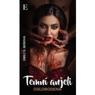 Temní anjeli 3 - Oslobodená - cena, porovnanie