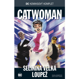 Catwoman - Selinina velká loupež