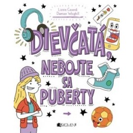 Dievčatá, nebojte sa puberty