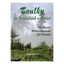 Bezflinťáci II - Toulky po Jeseníkách a Oravě