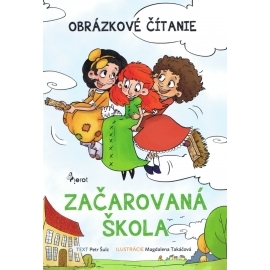 Začarovaná škola - obrázkové čítanie (MV)