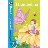 Thumbelina - Read it Yourself with Ladybird Level 3 - cena, porovnanie