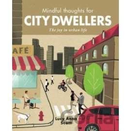 Mindful Thoughts for City Dwellers