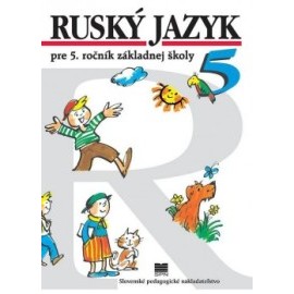Ruský jazyk pre 5. ročník ZŠ 9. vydanie