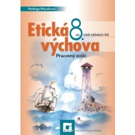 Etická výchova 8 – pracovný zošit