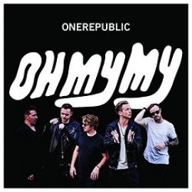 Onerepublic - Oh My My