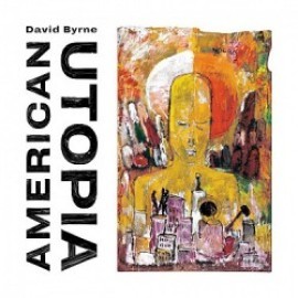 Byrne David - American Utopia