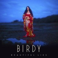 Birdy - Beautiful Lies - cena, porovnanie