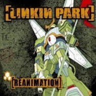 Linkin Park - Reanimation - cena, porovnanie