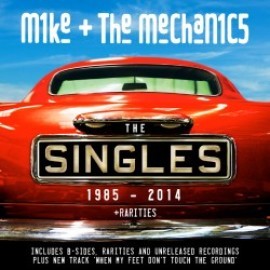 Mike And The Mechanics - The Singles 1985 - 2014 + Rarities 2CD