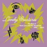 Cave Nick & The Bad Seeds - Lovely Creatures: The Best Of 1984-2014 3LP - cena, porovnanie