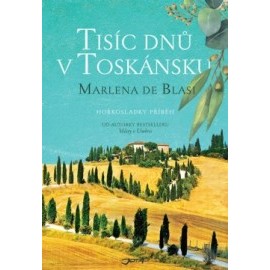 Tisíc dní v Toskánsku