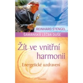 Žít ve vnitřní harmonii