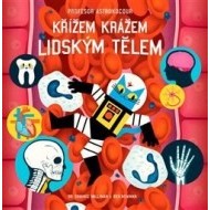 Profesor Astrokocour: Křížem krážem lidským tělem - cena, porovnanie