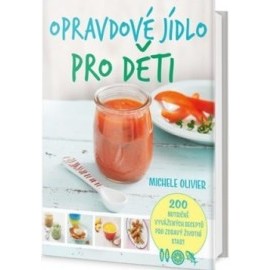 Opravdové jídlo pro děti