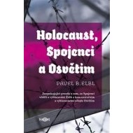 Holocaust, Spojenci a Osvětim - cena, porovnanie