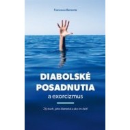 Diabolské posadnutia a exorcizmus - cena, porovnanie