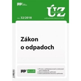 UZZ 32/2018 Zákon o odpadoch