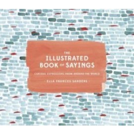 The Illustrated Book of Sayings