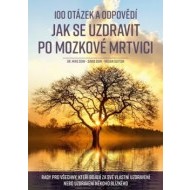 100 otázek a odpovědí, jak se uzdravit po mozkové mrtvici - cena, porovnanie