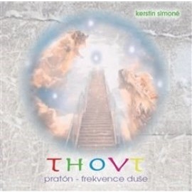 Thovt - pratón-frekvence duše (2xaudio na cd)