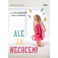 Ale ja nechcem! - cena, porovnanie