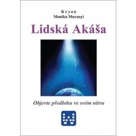 Kryon - Lidská Akáša