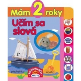 Mám 2 roky – Učím sa slová