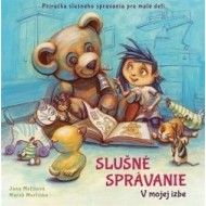 Slušné správanie - V mojej izbe - cena, porovnanie