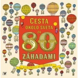 Cesta okolo sveta za 80 záhadami