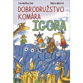 Dobrodružstvo komára Igora