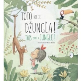 Toto nie je džungľa! / This is not a jungle!