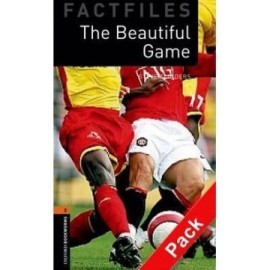 Oxford Bookworms Library 2 (Factfile) Beautiful Game + CD