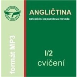 Angličtina CD I/2-Cvičení-Netradiční nepustilova metoda