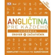 Angličtina pre každého - Cvičebnica: Úroveň 2 pre začiatočníkov - cena, porovnanie