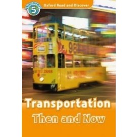 Transportation Then and Now