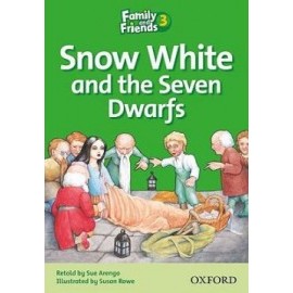 Family and Friends Readers 3A: Snow White and the Seven Dwarfs