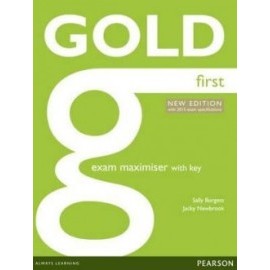 Gold First Exam Maximiser with Key New Edition 2015